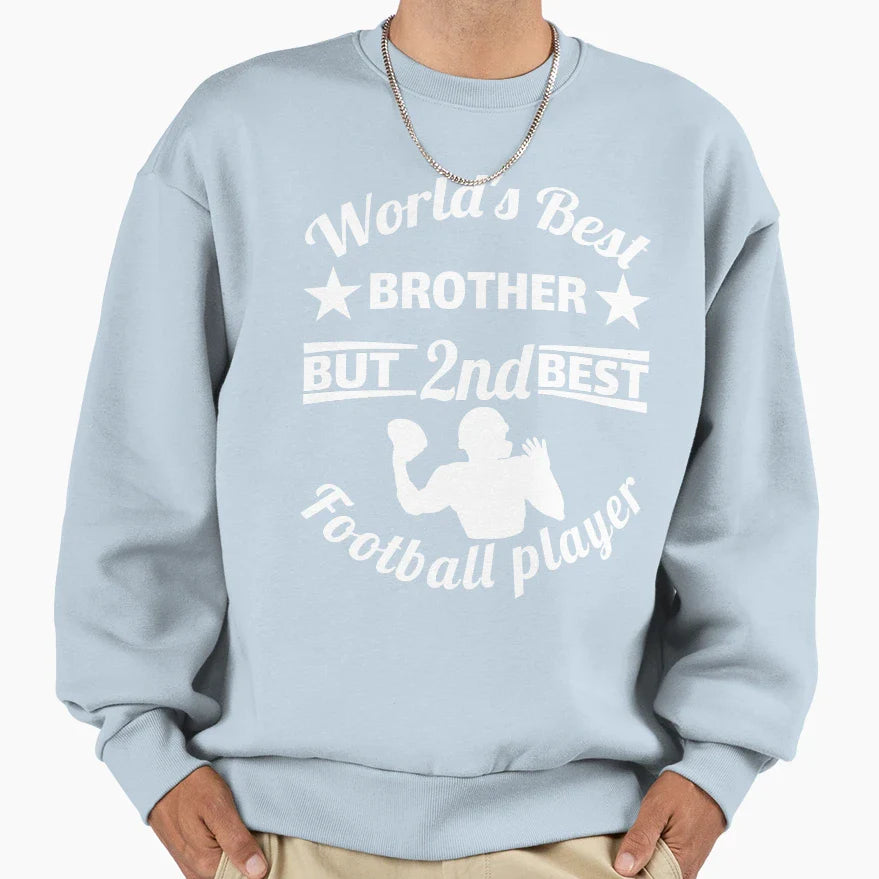 Worlds Best Brother But 2Nd Best Sweatshirt - Minimalist Print for Adults