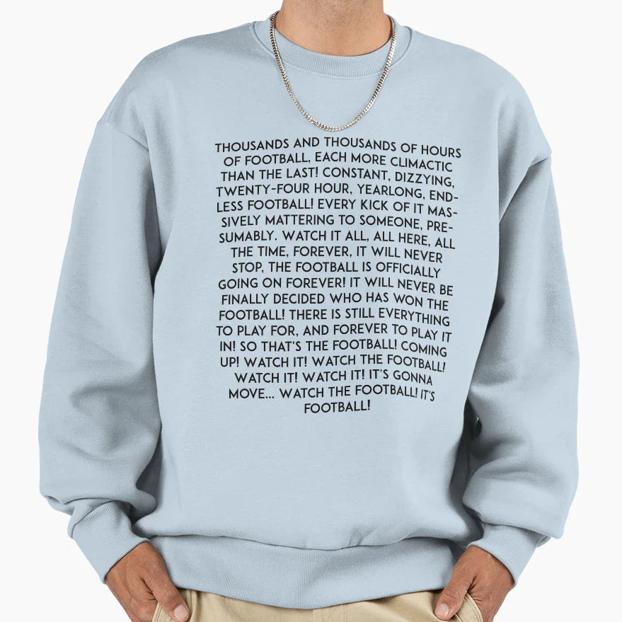 That Mitchell And Webb Watch Football Sweatshirt - Minimalist Print Unisex