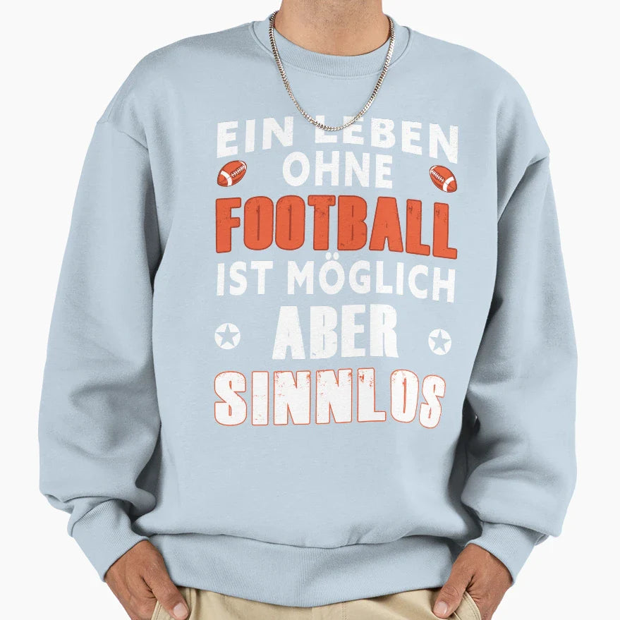 Life Without Football Rugby Fan Football T-Shirt - Custom Art Print Unisex