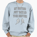 My Brother Just Tackled Yours Funny T-Shirt - Minimalist Print for Adults