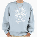 Little Sister And Biggest Fan Soccer Sweatshirt - Unique Graphic for Adults