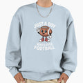 Just Who Loves Football Sweatshirt - Novelty Apparel Unisex