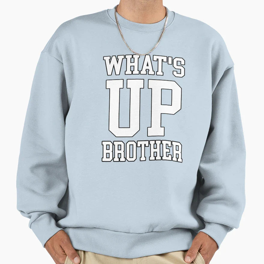 Funny Sketch Streamer Whats Up Sweatshirt - Trendy Graphic for Adults