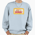 Roller Derby Proud My Sister Does Derby Sweatshirt - Novelty Apparel Unisex
