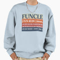 Funcle Funny Uncle Definition Sweatshirt - Novelty Apparel for Adults