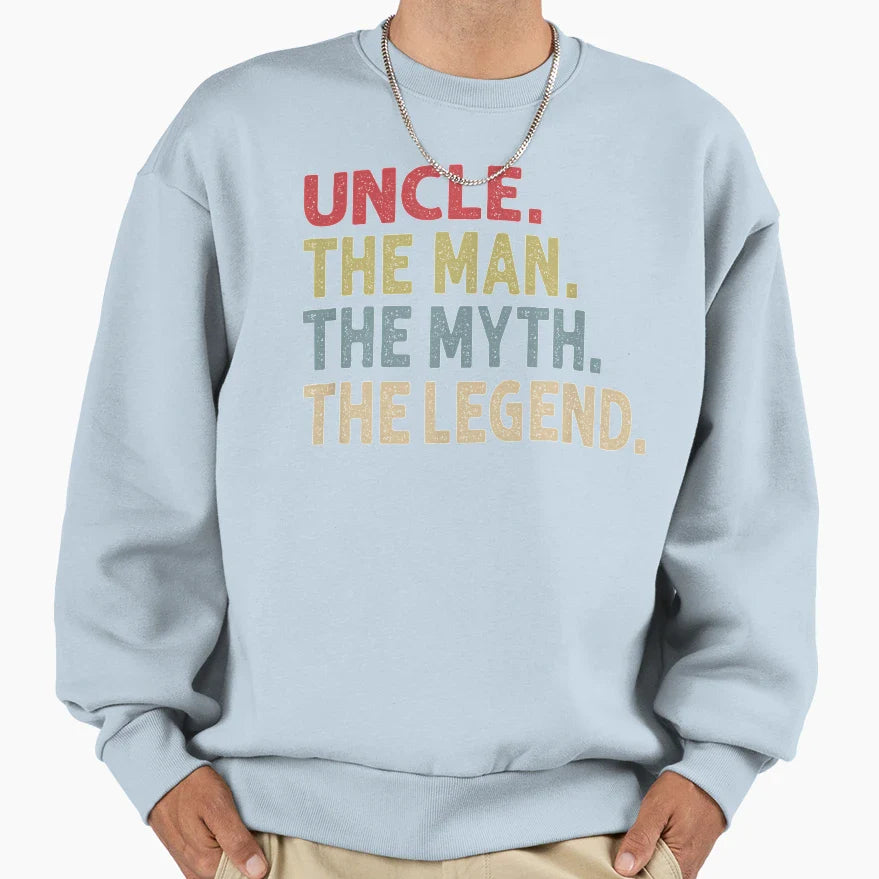 Mens Uncle Myth Legend Funny Gift Sweatshirt - Aesthetic Graphic Unisex