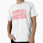 Baseball Sister T-Shirt - Novelty Apparel for Adults