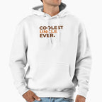 Coolest Uncle Ever Funny Uncle T-Shirt - Unique Graphic Men Women
