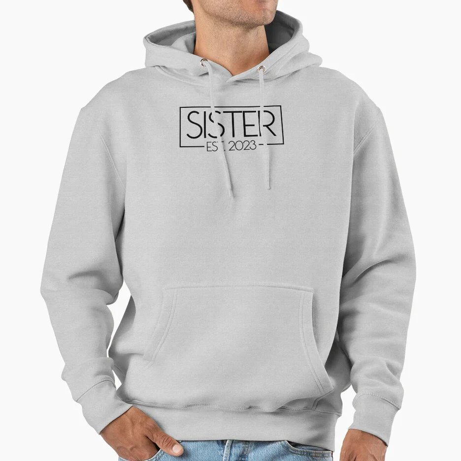 Sister Est 2023 New Sister 2023 This Year Hoodie - Minimalist Print Unisex