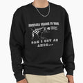 Football Season Is Back Can I Get Sweatshirt - Novelty Apparel for Adults