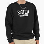 Sister Est 2025 New Sister 2025 Sweatshirt - Aesthetic Graphic for Adults