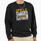 Sayings Best Uncle Sweatshirt - Custom Art Print Unisex