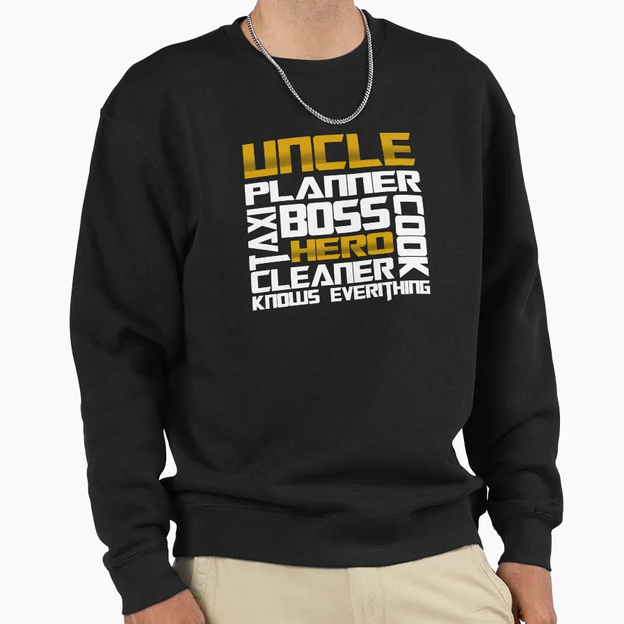 Sayings Best Uncle Sweatshirt - Custom Art Print Unisex