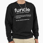 Funny Funcle Best Uncle Worlds Sweatshirt - Aesthetic Graphic Men Women