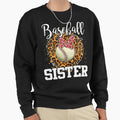 Baseball Sister Mothers Day Sweatshirt - Casual Everyday Wear Men Women