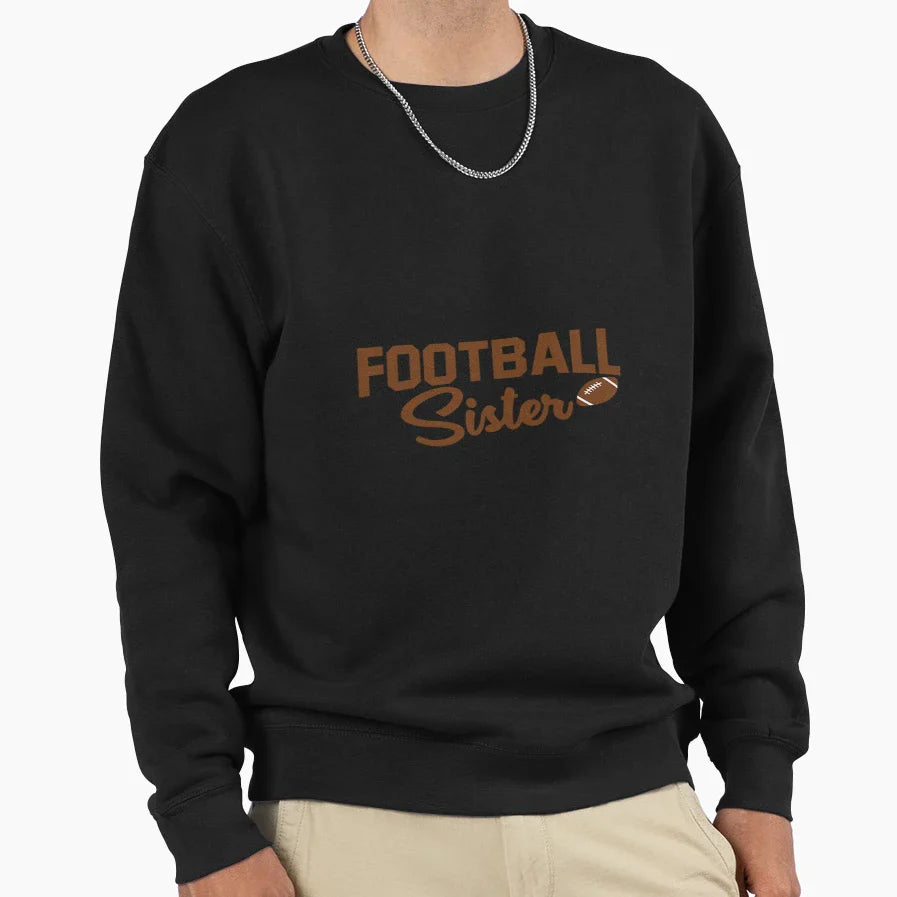 Football Sister Sweatshirt - Unique Graphic for Adults