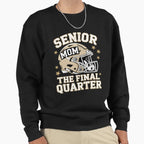 Senior Football Mom 2026 Final Sweatshirt - Fun Novelty Design Unisex