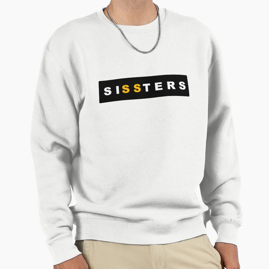 Sissters Sweatshirt - Minimalist Print for Adults