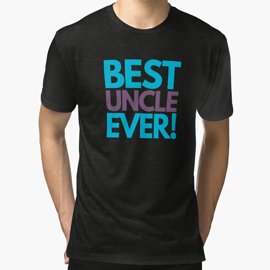 Best Uncle Ever T-Shirt - Custom Art Print for Adults
